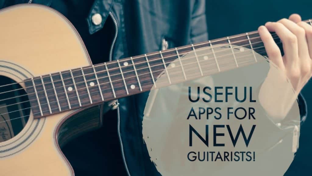 Useful Apps for Guitarists